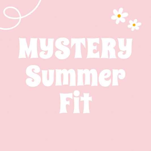 Mystery Summer Fit